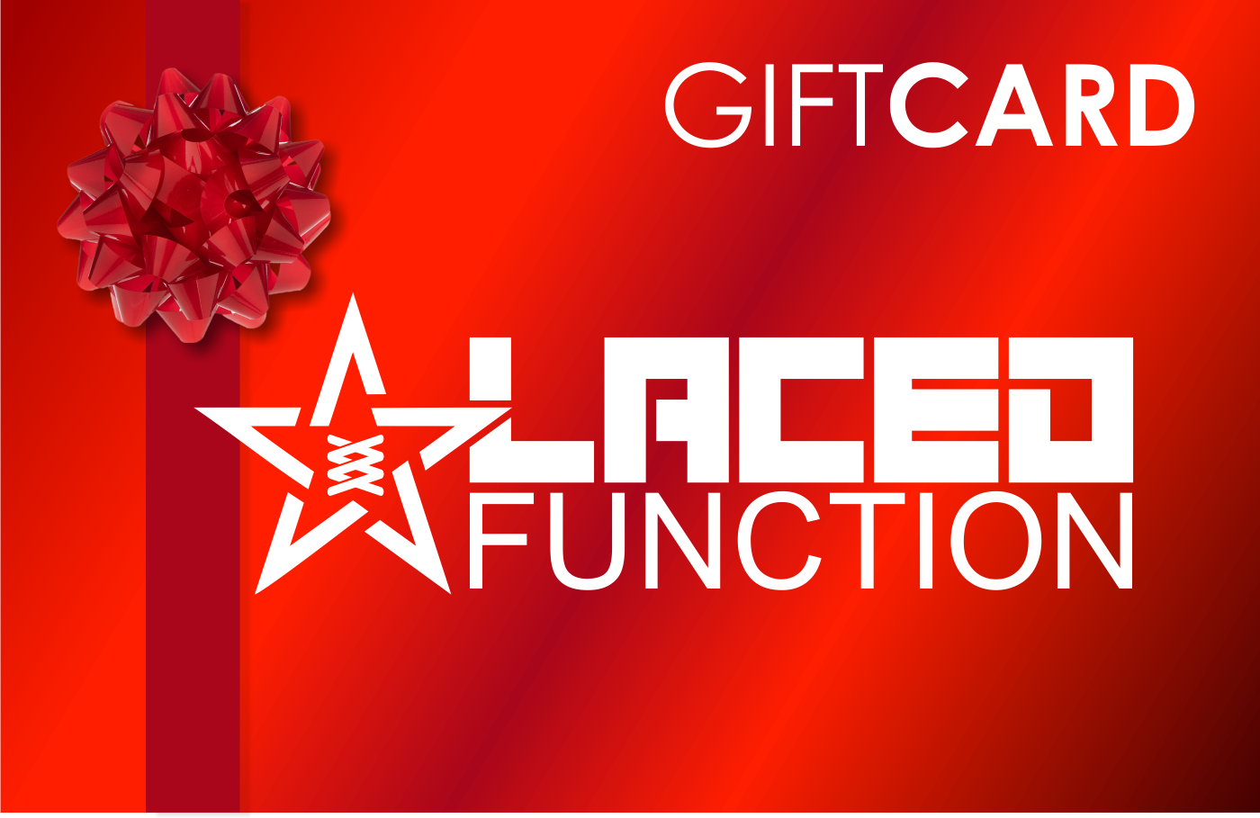 Laced Function Gift Card